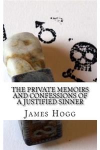 The Private Memoirs and Confessions of a Justified Sinner