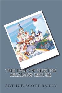 The Tale of Master Meadow Mouse