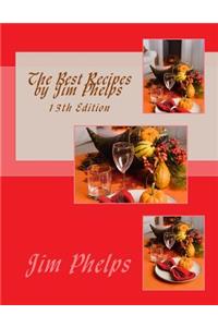 The Best Recipes by Jim Phelps
