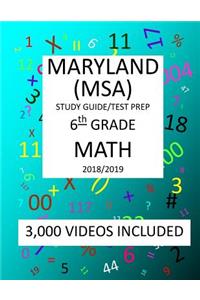 6th Grade MARYLAND MSA, 2019 MATH, Test Prep