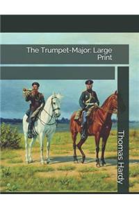 The Trumpet-Major