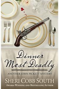 Dinner Most Deadly