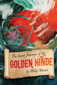 Secret Journeys of the Golden Hinde