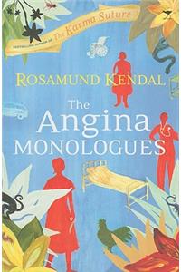 The Angina Monologues