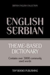 Theme-based dictionary British English-Serbian - 3000 words