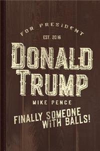 Donald Trump Mike Pence 2016 Vintage Journal Notebook