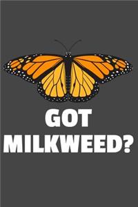 Got Milkweed?