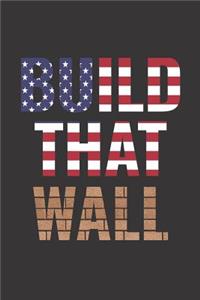 Build That Wall