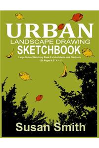Urban Landscape Drawing Sketchbook