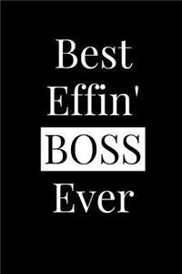 Best Effin' Boss Ever