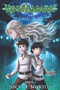 Kino Amark and the Little Ghost Girl