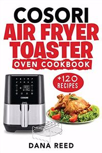 Cosori Air Fryer Toaster Oven Cookbook