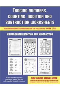 Kindergarten Addition and Subtraction (Tracing numbers, counting, addition and subtraction)
