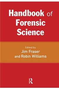 Handbook of Forensic Science