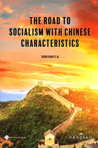 Road to Socialism with Chinese Characteristics