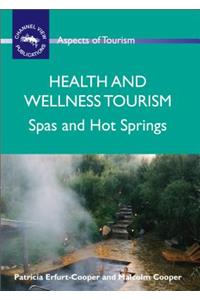 Health and Wellness Tourism