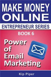 Power of Email Marketing