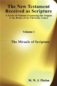 The New Testament Received as Acripture