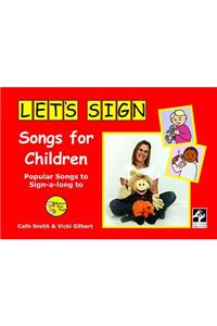 Let's Sign Songs for Children