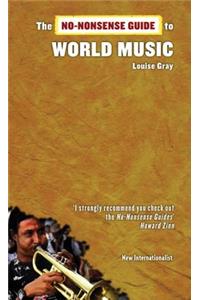 The No-Nonsense Guide to World Music