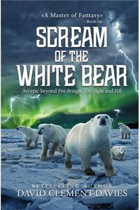 Scream of The White Bear
