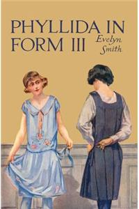 Phyllida in Form III