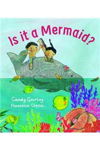 Is It a Mermaid?