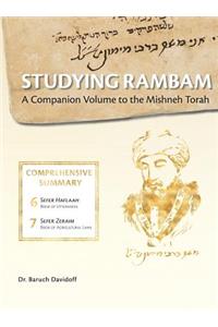 Studying Rambam. A Companion Volume to the Mishneh Torah.