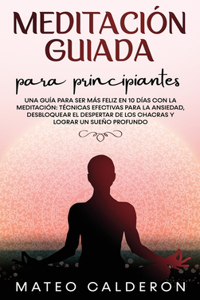 Meditación Guiada para Principiantes