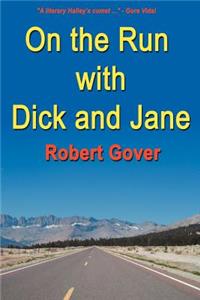 On the Run with Dick and Jane