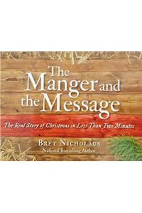 The Manger and the Message