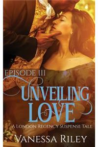 Unveiling Love