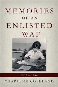 Memories of an Enlisted WAF