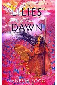 The Lilies of Dawn