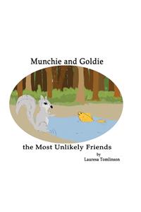 Munchie and Goldie - Most Unlikely Friends