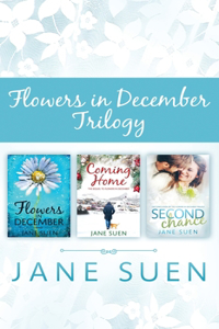 Flowers in December Trilogy