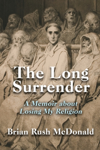 The Long Surrender