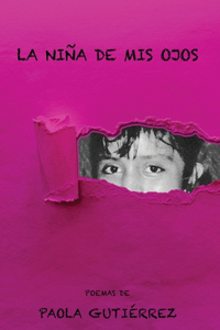La Niña de Mis Ojos