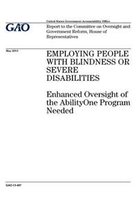 Employing people with blindness or severe disabilities