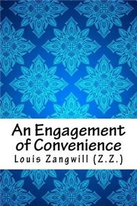 An Engagement of Convenience