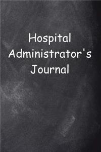 Hospital Administrator's Journal Chalkboard Design
