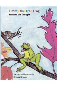 Timmy the Tree Frog