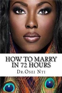 How to Marry in 72 Hours