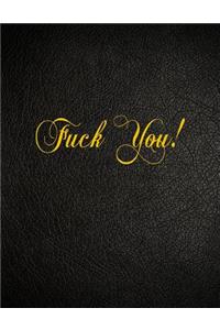 Fuck You!