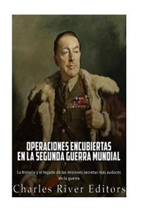 Operaciones encubiertas en la Segunda Guerra Mundial