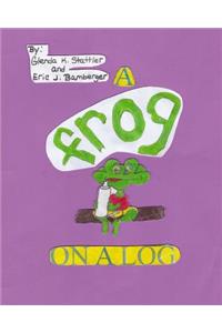 A frog on a log