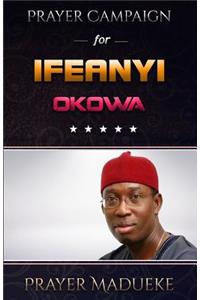 Prayer Campaign For Ifeanyi Okowa