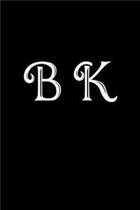 B K