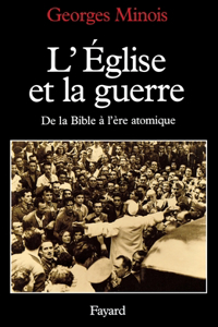 L'Eglise et la guerre