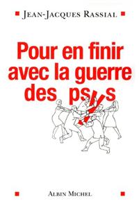 Pour En Finir Avec La Guerre Des Psys